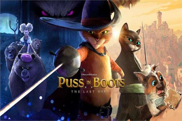 فيلم الأنيميشن Puss in Boots: The Last Wish يحقق 470 مليون دولار عالميا